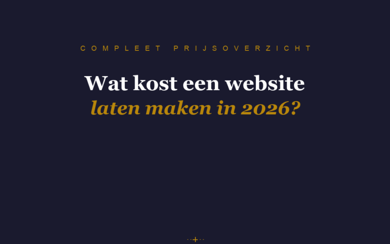 Wat kost een website laten maken in 2026 - prijsoverzicht